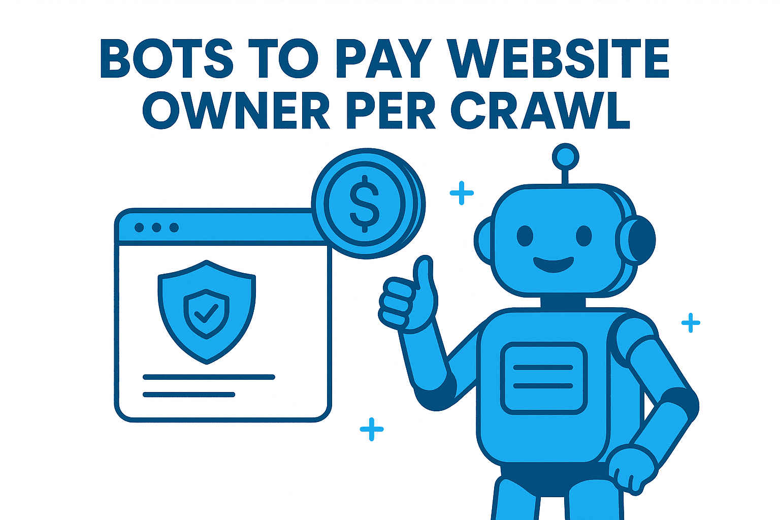 Cloudflare’s New Bot Challenge: Why Bots Will Now Pay Website Owners Per Crawl